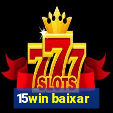 15win baixar